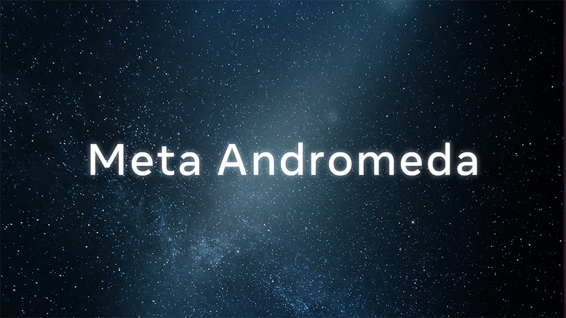 Andromeda: hoe Meta advertising voor altijd verandert.