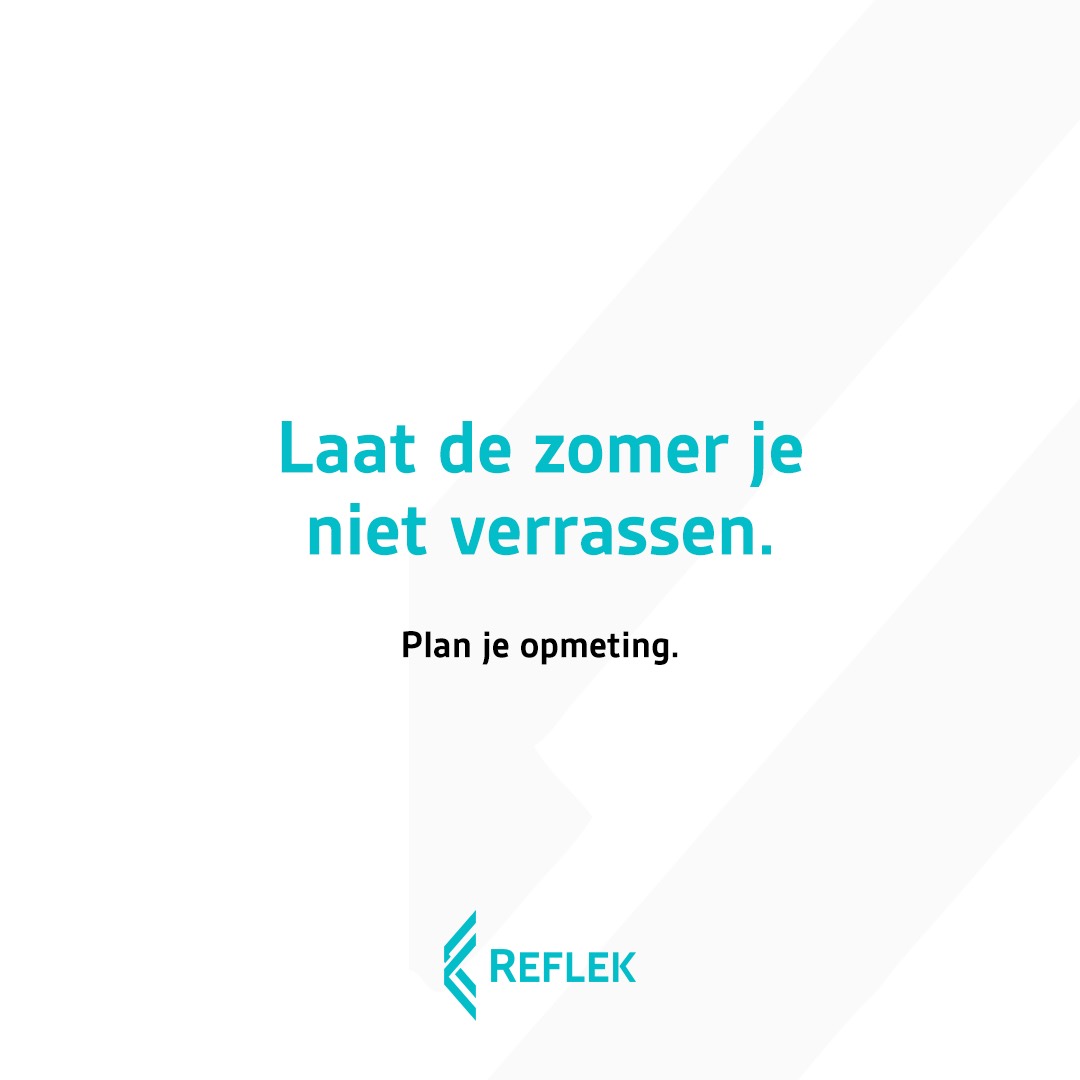 Campagne van Reflek die uitnodigt om een opmeting te boeken